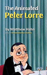 The Animated Peter Lorre
