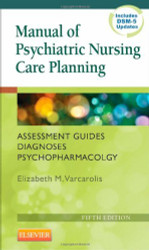 Manual Of Psychiatric Nursing Care Planning