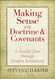 Making Sense of the Doctrine & Covenants