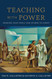 Teaching With Power
