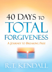40 Days to Total Forgiveness