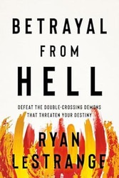 Betrayal From Hell