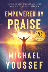 Empowered by Praise