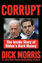 CORRUPT: The Inside Story of Biden's Dark Money with a