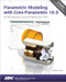 Parametric Modeling with Creo Parametric 10.0