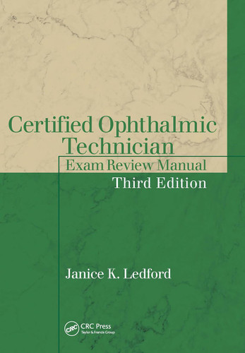 Certified Ophthalmic Technician Exam Review Manual