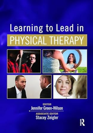Learning to Lead in Physical Therapy