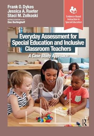 Everyday Assessment for Special Education and Inclusive