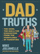Dad Truths