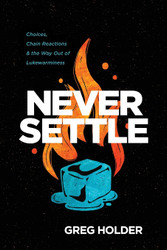 Never Settle