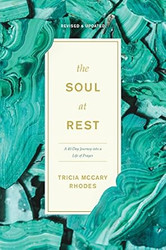 The Soul at Rest