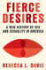 Fierce Desires