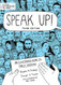 Speak Up!