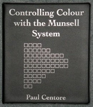 Controlling Colour with the Munsell System by Paul Centore