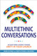 Multiethnic Conversations