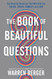 The Book of Beautiful Questions