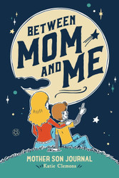 Between Mom and Me