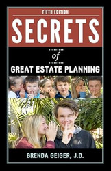 Secrets of Great Estate Planning: Fifth Edition