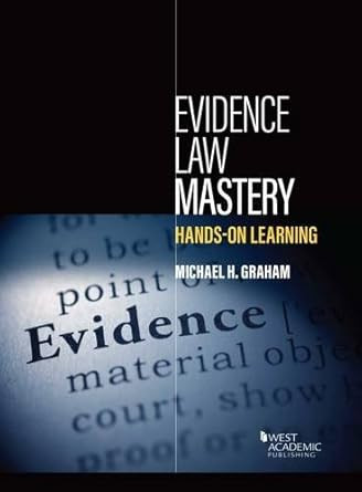 Evidence Law Mastery Hands-on Learning