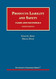 Products Liability and Safety Cases and Materials