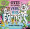 Otis the Bulldog's Very Big Excuses