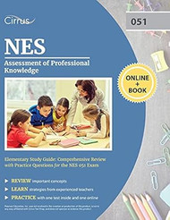 NES Assessment of Professional Knowledge Elementary Study Guide