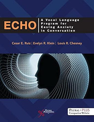ECHO: A Vocal Language Program for Easing Anxiety in