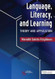 Language Literacy and Learning