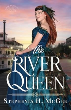 The River Queen: A Christian Historical Romance
