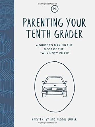 Parenting Your Tenth Grader