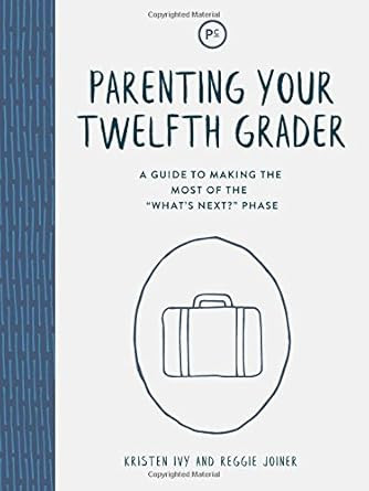 Parenting Your Twelfth Grader
