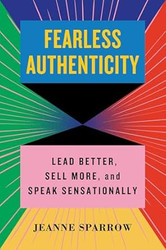Fearless Authenticity