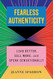 Fearless Authenticity