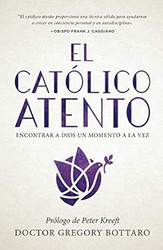 El catolico atento