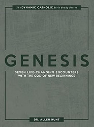 Genesis: Seven Life-Changing Encounters with the God of New