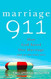 Marriage 911: How God Saved Our Marriage