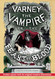 The Illustrated Varney the Vampire; or The Feast of Blood ??In