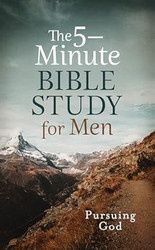 The 5-minute Bible Study for Men