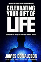 Celebrating Your Gift of Life