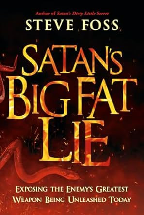 Satans Big Fat Lie