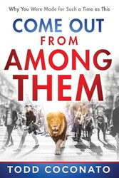 Come Out From Among Them