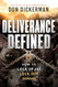 Deliverance Defined Deliverance Defined