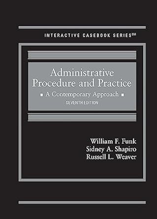 Administrative Procedure and Practice