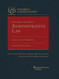 Gellhorn and Byse's Administrative Law Cases and Comments Gellhorn and Byse's Administrative Law Cases and Comments