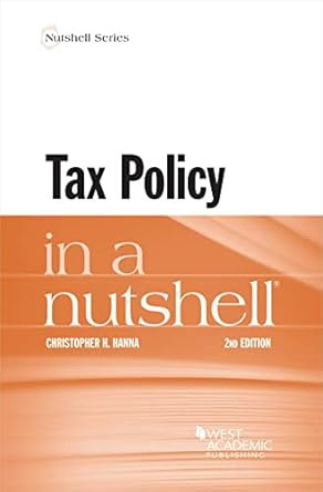 Tax Policy in a Nutshell