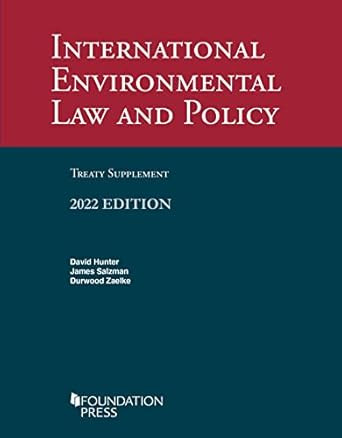 International Environmental Law and Policy 6th 2022 Treaty