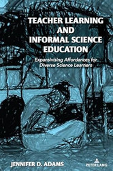 Teacher Learning and Informal Science Education