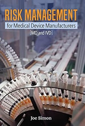 Risk Management for Medical Device Manufacturers