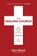The Healing Church
