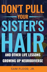 Don't Pull Your Sister's Hair